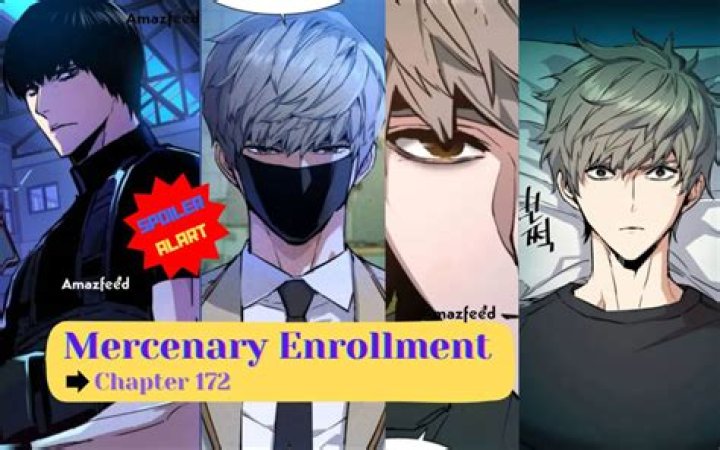 Mercenary Enrollment Chapter 172 spoiler